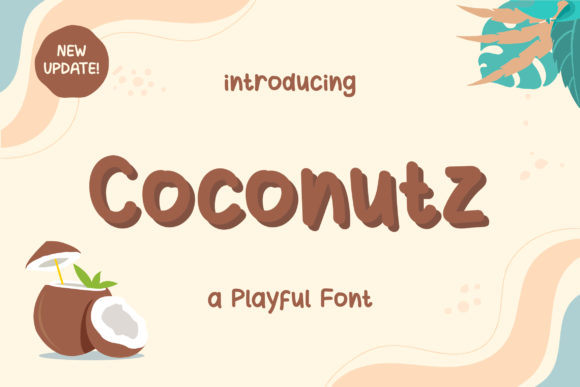 Coconutz Font for Handmade and Commercial Projects