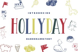 Hollyday: A Font for Crafters Who Love Style and Substance