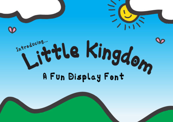 Little Kingdom: A Font That Elevates Branding