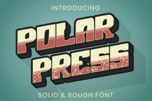 Polar Press: A Font That Elevates Your Brand