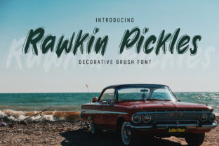 Rawkin Pickles: A Script Font That Adds Personality to Your Crafts