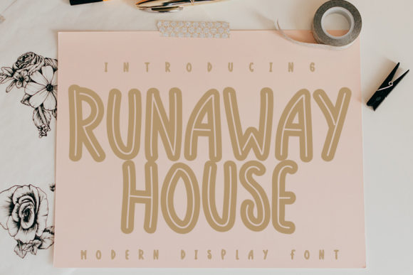 Runaway House Font for Campaign Creatives